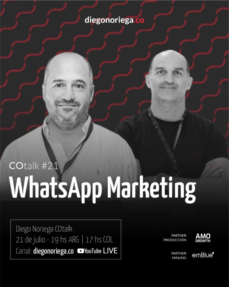 Marketing por Whatsapp: Ejemplos de Whatsapp Marketing. Herramientas y Métricas Mercadotecnia por Whastapp” | Gonzalo Figueroa | #CoTalk21